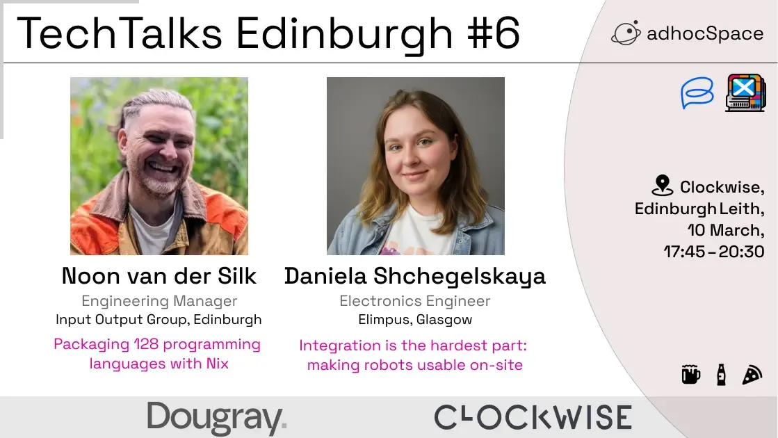 TechTalks Edinburgh #6 – Nix & Robotics